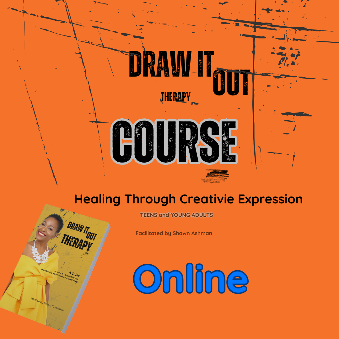 Draw It Out Therapy: Healing Through Creative Expression - Online Only